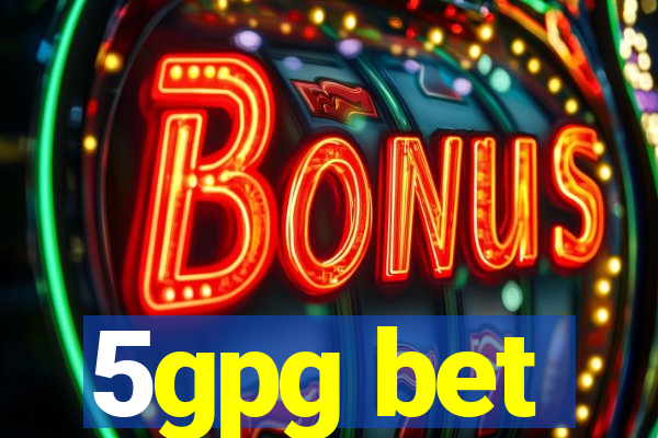 5gpg bet