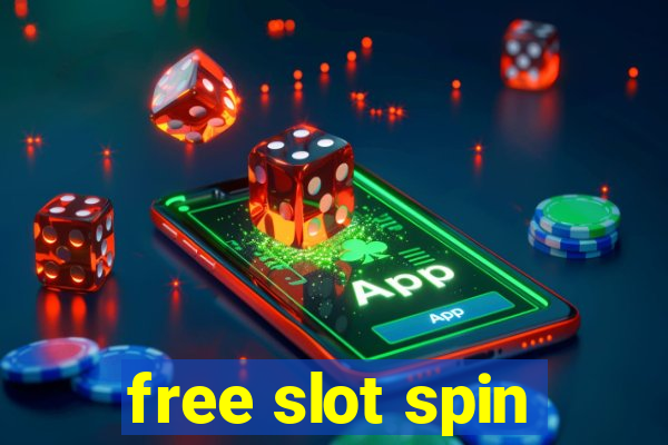 free slot spin