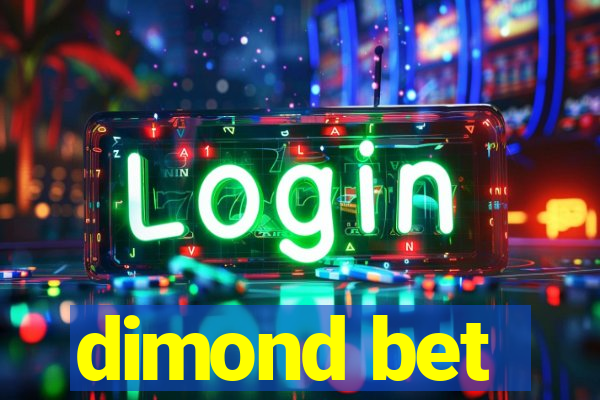 dimond bet