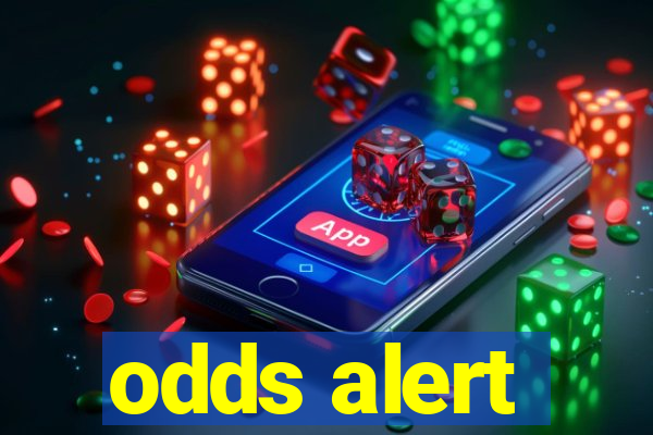 odds alert