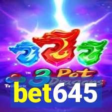 bet645