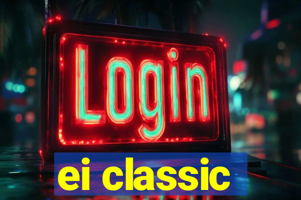 ei classic