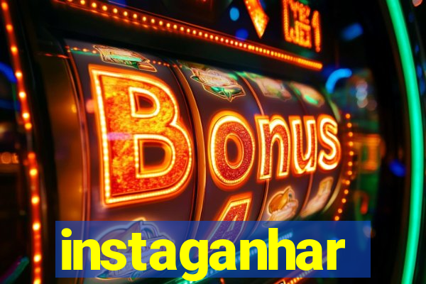 instaganhar