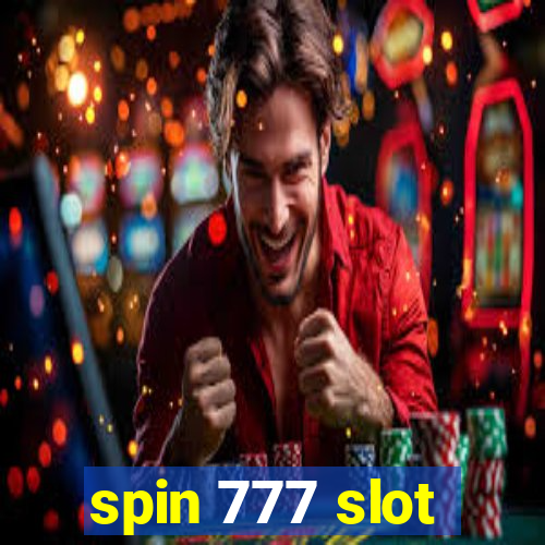 spin 777 slot