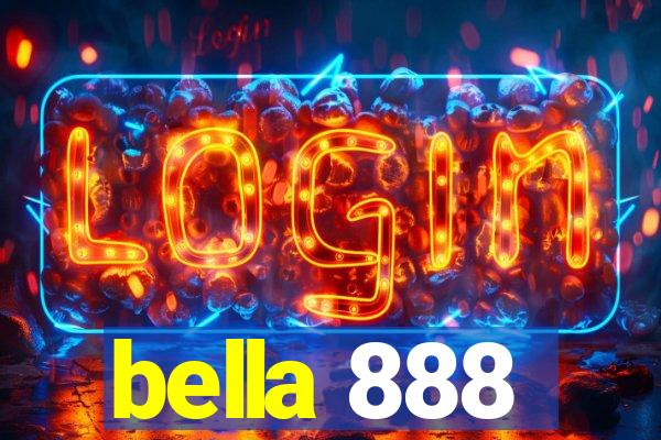 bella 888