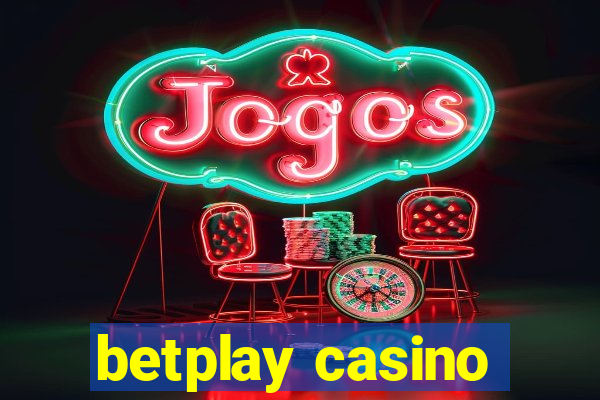 betplay casino