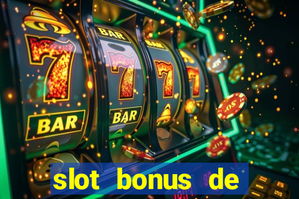 slot bonus de cadastro saque free