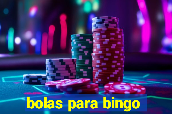 bolas para bingo