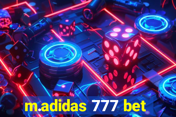 m.adidas 777 bet