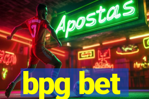 bpg bet