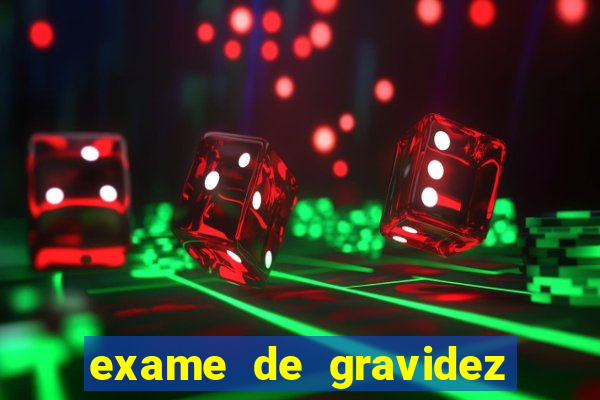 exame de gravidez positivo para preencher unimed pdf