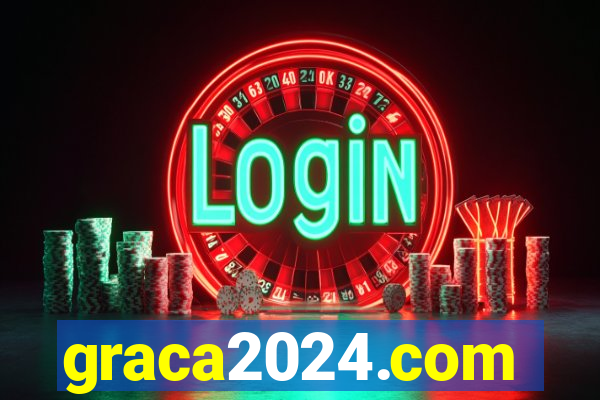 graca2024.com