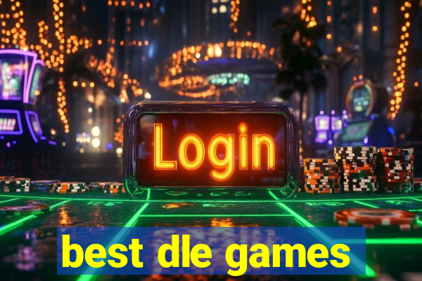 best dle games