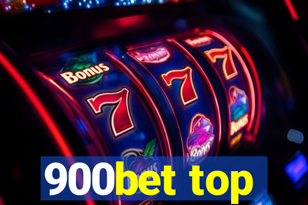 900bet top