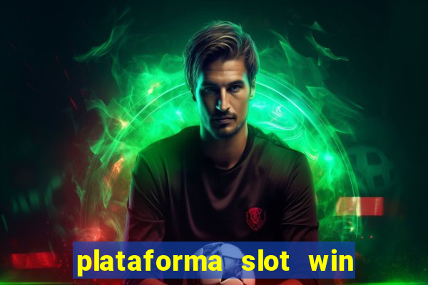 plataforma slot win paga mesmo