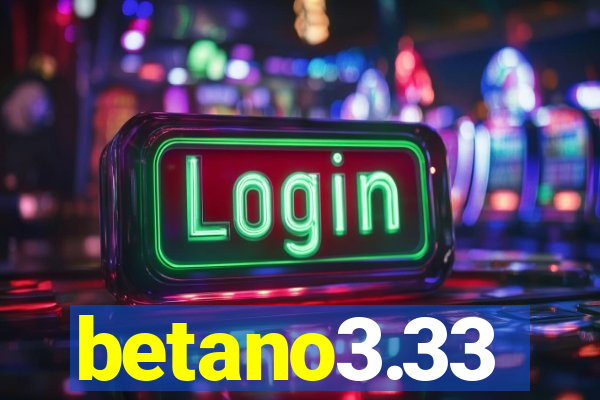 betano3.33