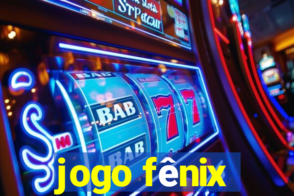 jogo fênix