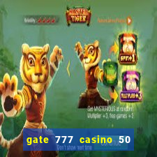 gate 777 casino 50 free spins