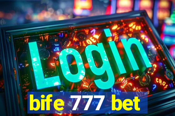 bife 777 bet