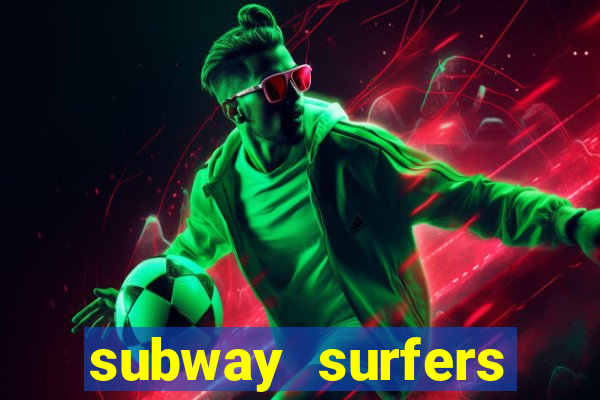 subway surfers start game havana