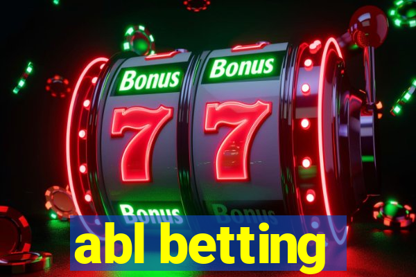 abl betting