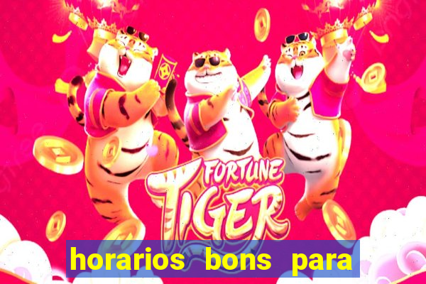 horarios bons para jogar fortune tiger