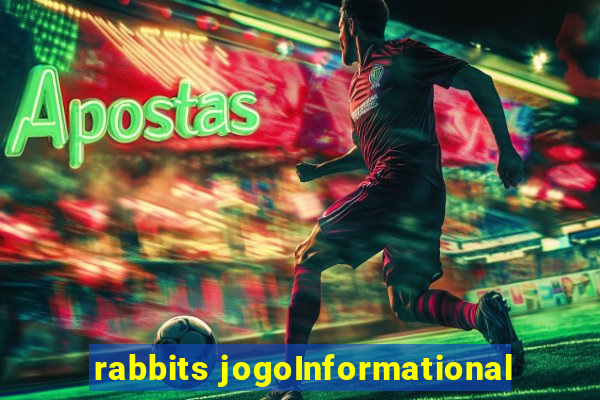 rabbits jogoInformational