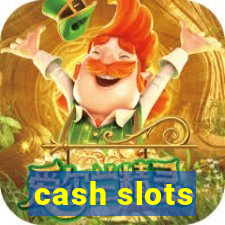 cash slots