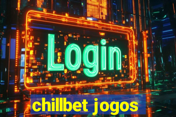 chillbet jogos