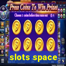 slots space