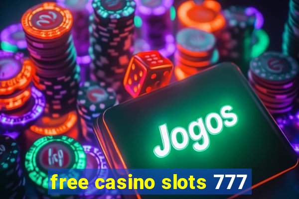 free casino slots 777