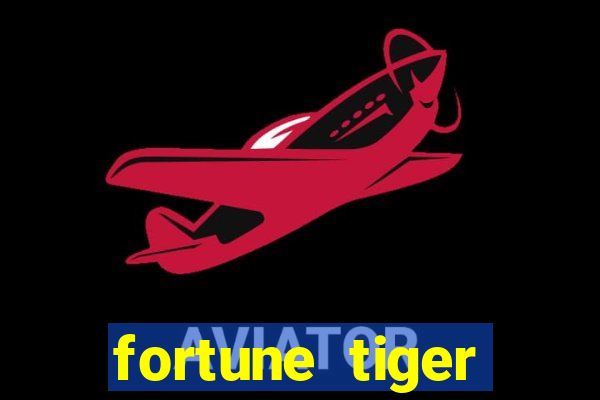 fortune tiger download android