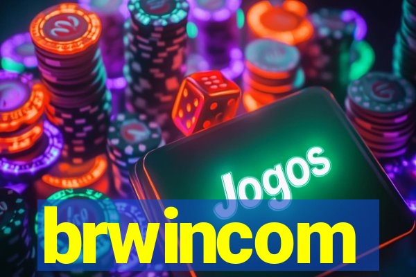 brwincom