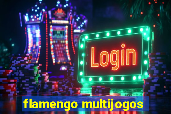 flamengo multijogos