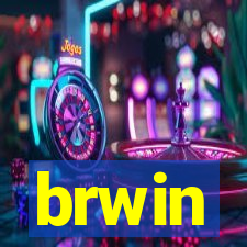 brwin