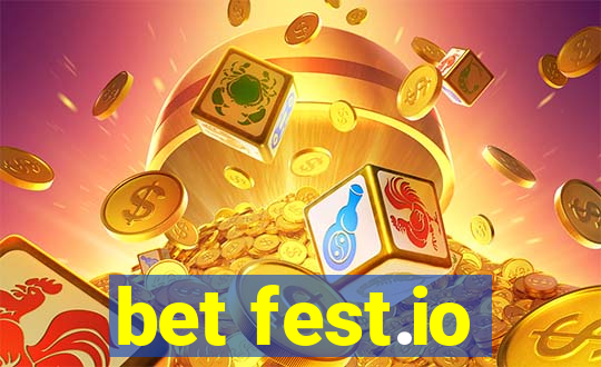 bet fest.io