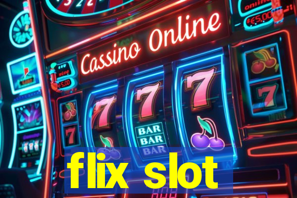 flix slot