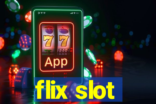 flix slot