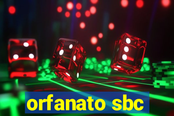 orfanato sbc