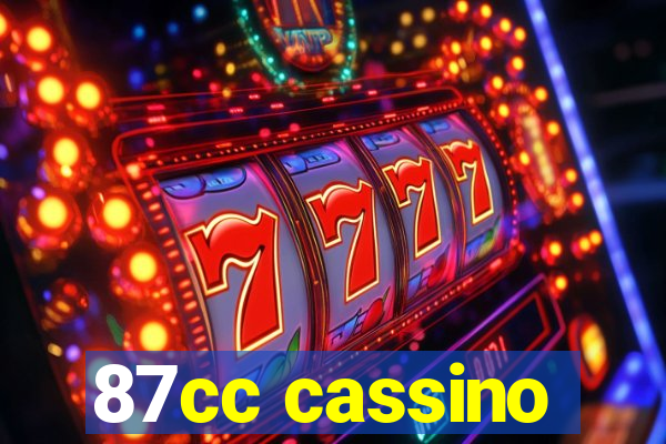 87cc cassino