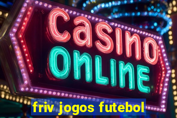 friv jogos futebol