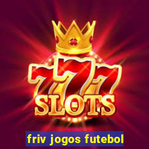 friv jogos futebol