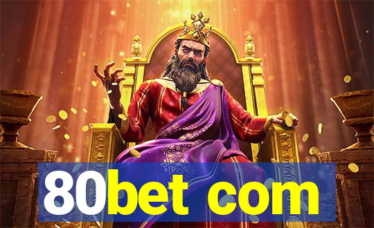 80bet com