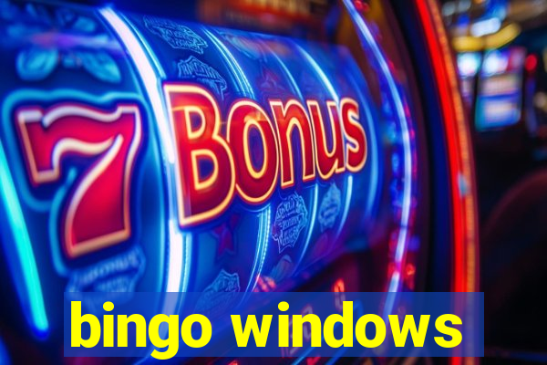 bingo windows