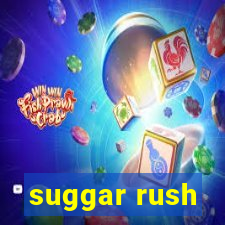 suggar rush