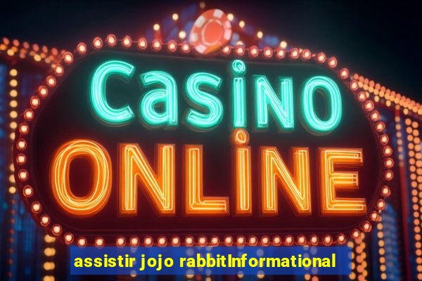 assistir jojo rabbitInformational