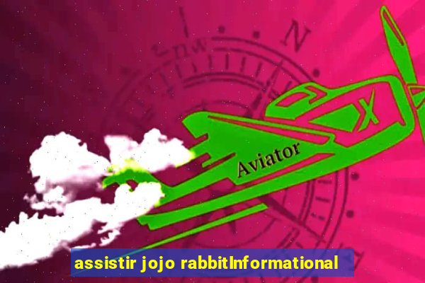 assistir jojo rabbitInformational