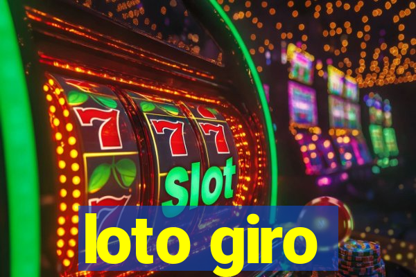 loto giro