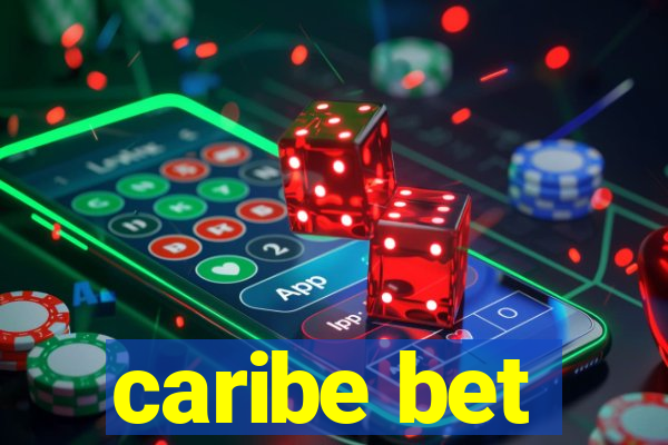 caribe bet