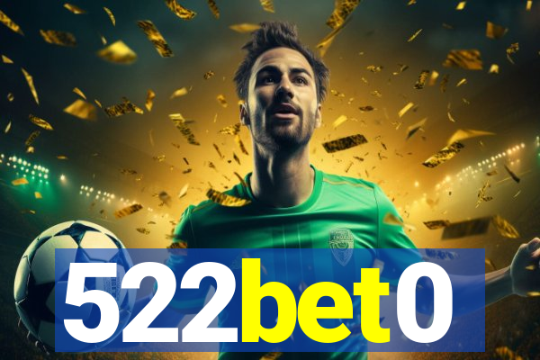 522bet0